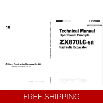 HITACHI ZX670LC-5G TECHNICAL MANUALS